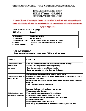 Đề kiểm tra nói học kỳ I môn Tiếng Anh 8 - Năm học 2016-2017 - Trường THCS Thị trấn Tân Châu
